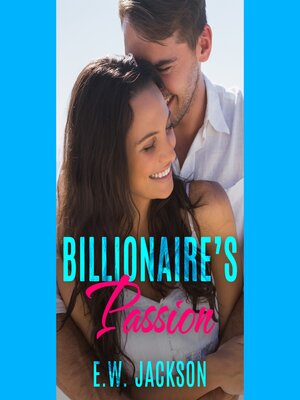 cover image of Billionaire's Passion